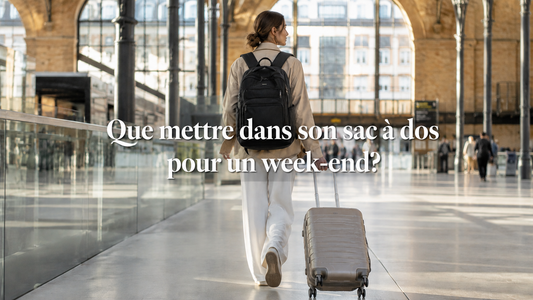 Que mettre dans son sac à dos pour un week-end?